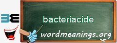 WordMeaning blackboard for bacteriacide